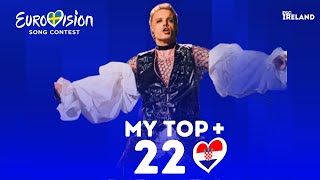 Eurovision 2024 | My Top 22 | (New:🇭🇷)