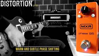 Distortion Ltd. In Focus: MXR Phase 95