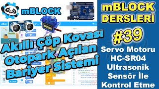 mBlock, Servo Motoru HC-SR04 Ultrasonik Sensör İle Kontrol Etmek