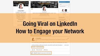 How to go Viral on LinkedIn - Engage Your Network