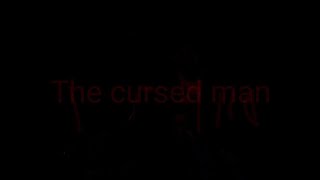 THE CURSED MAN trailer