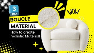 How to create realistic Boucle Material in 3ds MAX + Corona