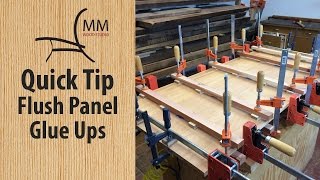 Quick Tip - Flush Panel Glue Up