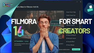 Introducing FILMORA 14 | Smart Editor for Smart Creators - Powered by AI