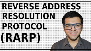 Reverse Address Resolution Protocol ( RARP )