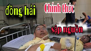 BẤT NGỜ !!!  Đồng Hải Chính  Thức..SẬP NGUỒN...và...