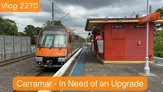 Sydney Trains Vlog 2270: Carramar Station in Need of an Upgrade