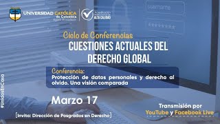 #ElSaberNoSeDetiene Protección de datos personales y derecho al olvido. Una visión comparada