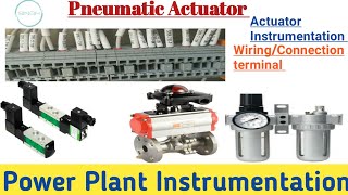 How to Pneumatic Actuator Installed | How to Panel Wiring connection | Solenoid Valve