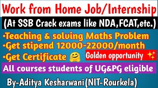 Teaching maths job| internship for ug&pg students|teaching maths for NDA,CDS,AFCAT,SSB|get stipend