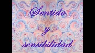 Sentido y sensibilidad. Jane Austen (cap. XXXII-L final). VOZ HUMANA