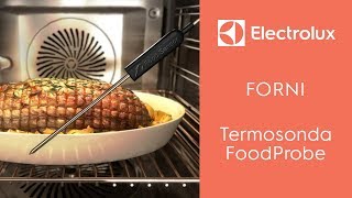 Forni Electrolux- Termosonda FoodProbe