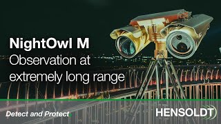 HENSOLDT NightOwl M – Observation at extremely long range