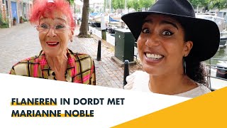 Gemeente Dordrecht I Op pad met Dordtse Marianne Noble