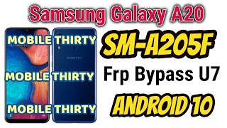 A205F FRP U7 Bypass Android 10 ! Samsung A205F Remove Google lock