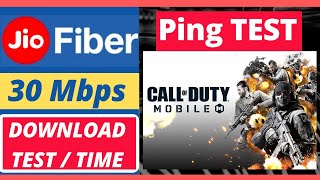 JIO FIBER 30 Mbps 399 rs Plan CALL OF DUTY MOBILE DOWNLOAD SPEED AND PING TEST