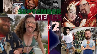 September Meme Reel 2