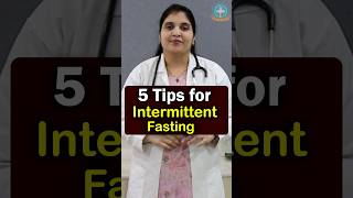 5 Ways to do INTERMITTENT FASTING in Telugu || Dr. Deepthi Kareti