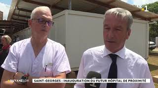 Hôpitaux de proximité guyane septembre 2023