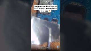 Microfone Queimando na Troca do Conector? Faça Isso 🔥