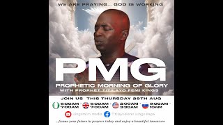 PROPHETIC MORNING OF GLORY (PMG) ||29TH AUG. 2024||