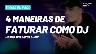 4 maneiras de faturar como #dj mesmo sem fazer shows.