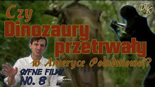 Czy dinozaury przetrwały w Ameryce Południowej? SYFNE FILMY No. 8 || Dwóch Typów