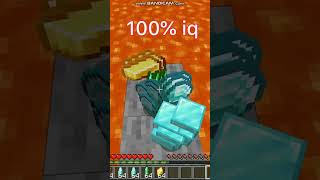 Minecraft 100%🧠 IQ please subscribe and like #minecraft