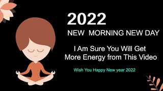 WISH YOU THE HAPPY NEW YEAR 2022 TO ALL OUR FAMILY. HAPPY NEW YEAR STATUS, WHATSAPP NEW YEAR STATUS