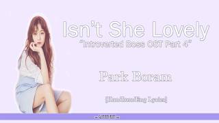 [Han/Rom/Eng] Park Boram - Isn't She Lovely (Introverted Boss Part 4 OST) Lyrics