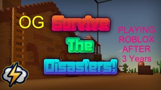 OG Survive the disasters (ROBLOX)