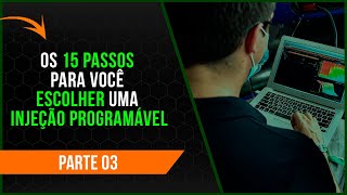 LIVE - PARTE 3 - OS 15 PASSOS PARA VOCÊ ESCOLHER UMA INJEÇÃO PROGRAMÁVEL