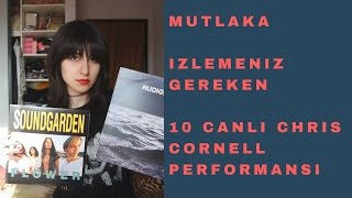 Mutlaka İzlemeniz Gereken 10 Canlı Chris Cornell Performansı