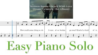 Death Wish Love | EASY Piano Solo Tutorial | Benson Boone | Twisters