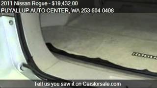 2011 Nissan Rogue S KROM ED AWD for sale in PUYALLUP, WA 983