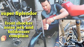 super Splendor front shock absorbers nice jerk problem & boldresser sound || problem solve Karen