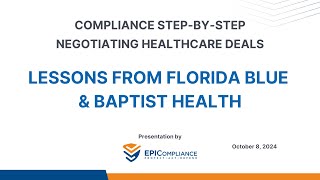 Negotiating Healthcare Deals: Lessons from Florida Blue & Baptist Health