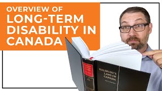 Overview of Long-term Disability Insurance in Canada