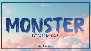 DAY6 'MONSTER' LYRICS (데이식스 MONSTER 가사) [Han_Rom_Eng]