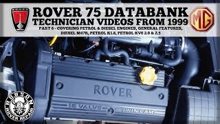 Rover 75 databank - Technician videos from 1999 - Part 6