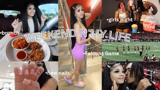 spend the wknd w me: falcons game, brunch, new nails, girls night, etc!