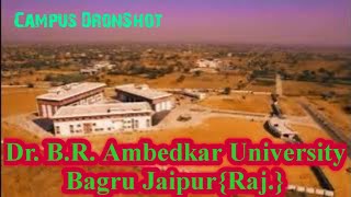 Dr. B.R. Ambedkar Law University Bagru Jaipur || Drone View