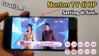 Cara Nonton TV di Hp Android | RCTI, INDOSIAR, ANTV, MNCTV, TVOne dan Lain2