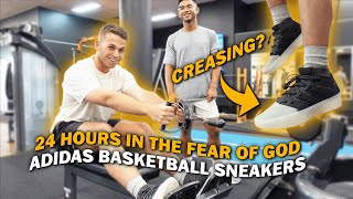 24 Hours Wearing the Fear of God Adidas Basketball Sneakers