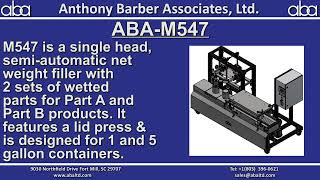 ABA-M547 -  Semi-Auto Net Weight Filler w/ 2 Sets of Wetted Parts