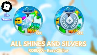 How to get ALL SHINE AND SILVER BADGES in Race Clicker - ROBLOX (TUTORIAL)