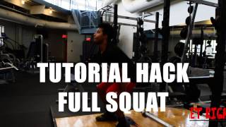 Tutorial | Hack Full Squat