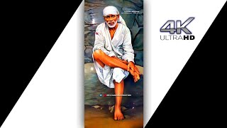 Sai Baba 4K Fullscreen Whatsapp Status | New Sai Baba Status|Om Sai Ram | Sainath Status|