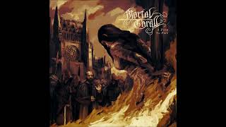 Mortal Thrall - A Path to Fire (FULL ALBUM STREAM)