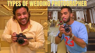 Types of Wedding Photographers..!!